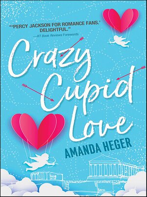 cover image of Crazy Cupid Love